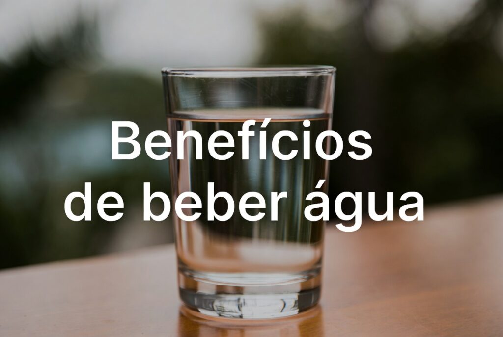 Benefícios de beber água